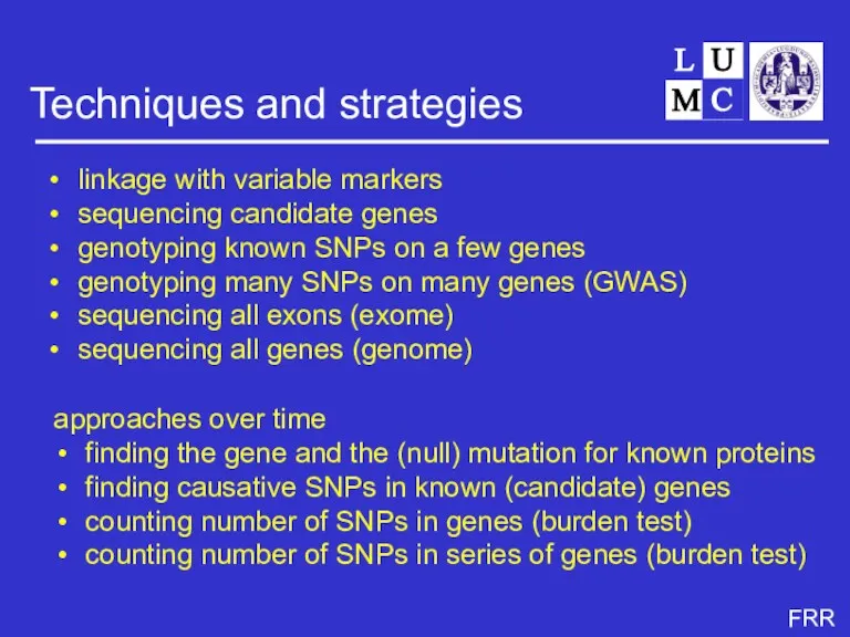 Techniques and strategies linkage with variable markers sequencing candidate genes