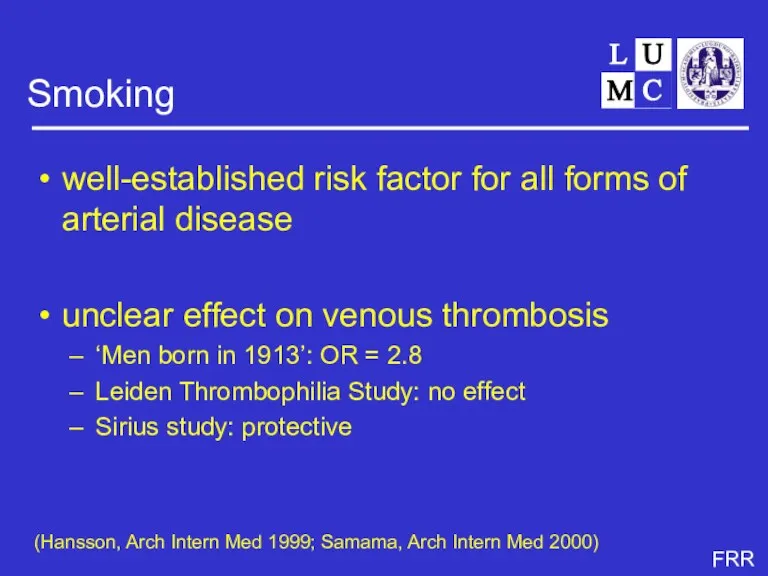 Smoking well-established risk factor for all forms of arterial disease