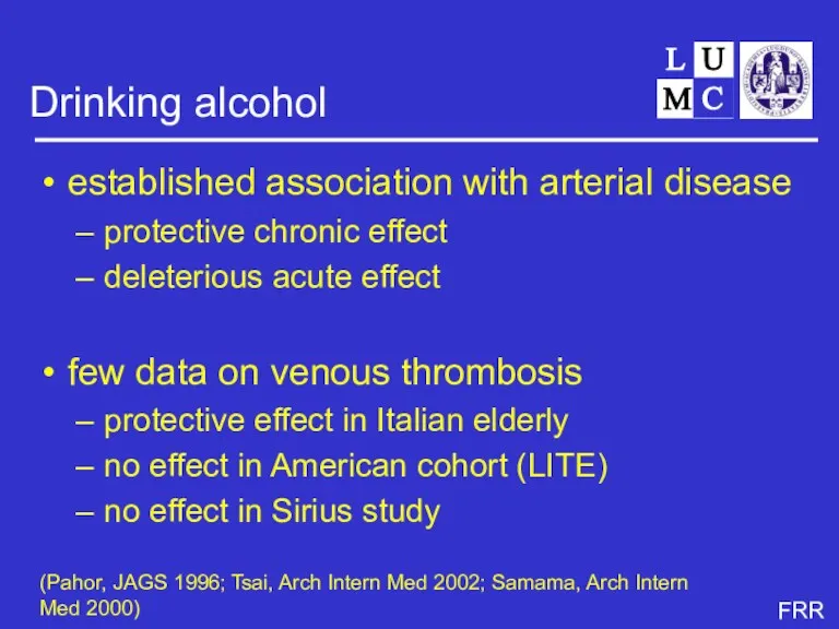 Drinking alcohol established association with arterial disease protective chronic effect