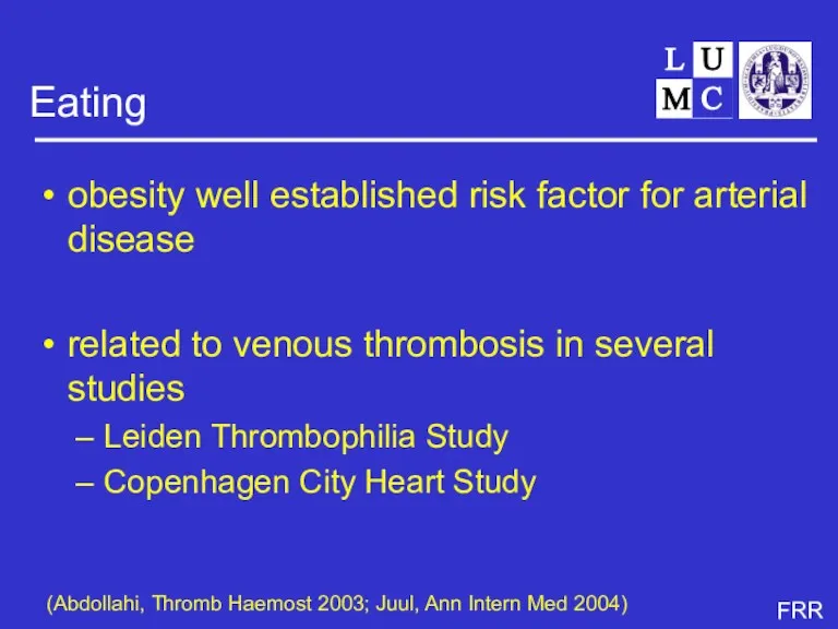 Eating obesity well established risk factor for arterial disease related