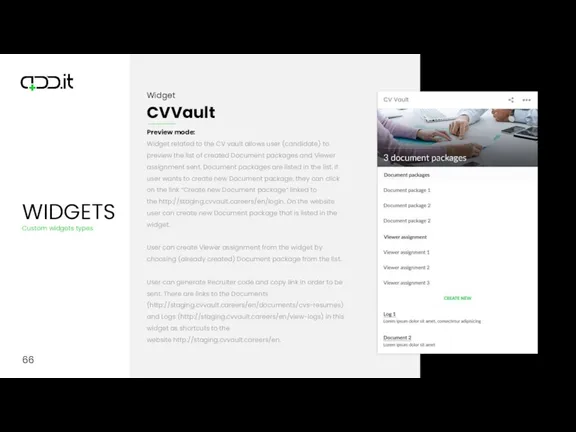 66 Preview mode: Widget related to the CV vault allows user (candidate) to