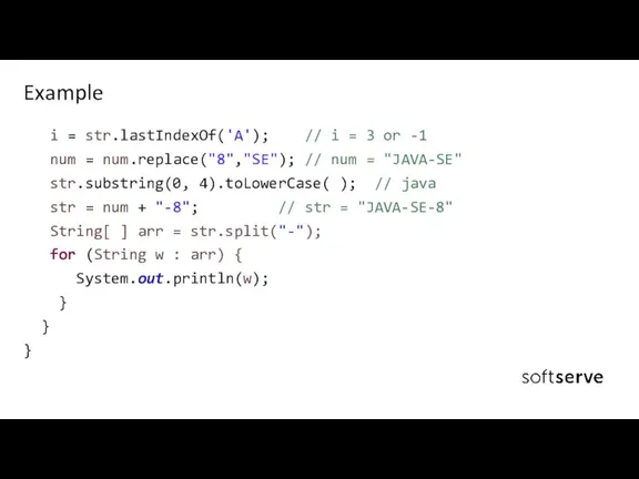 i = str.lastIndexOf('A'); // i = 3 or -1 num