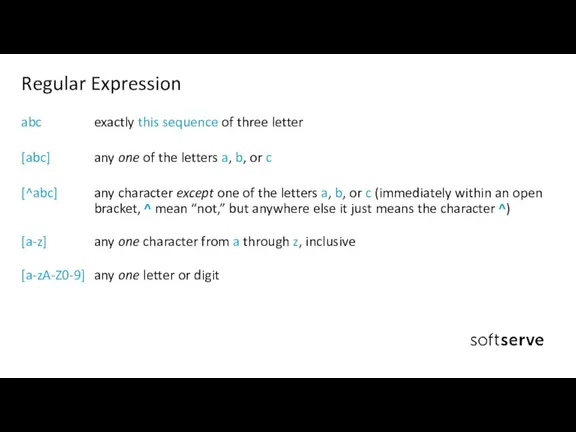 abc exactly this sequence of three letter [abc] any one