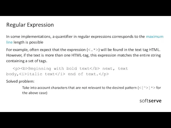 In some implementations, a quantifier in regular expressions corresponds to