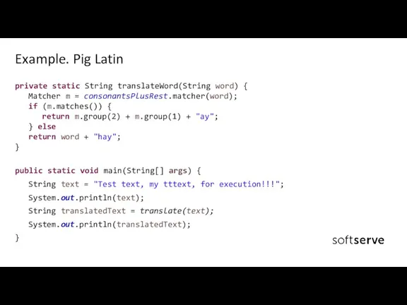 private static String translateWord(String word) { Matcher m = consonantsPlusRest.matcher(word);