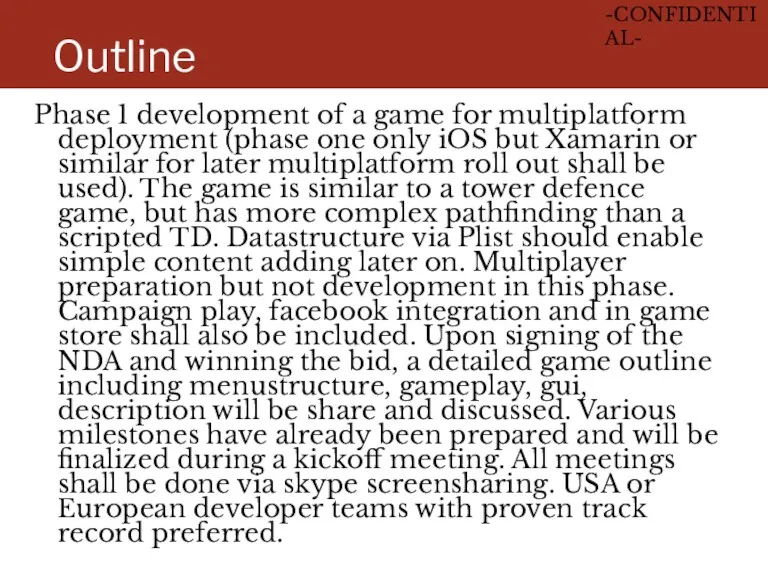Outline Phase 1 development of a game for multiplatform deployment