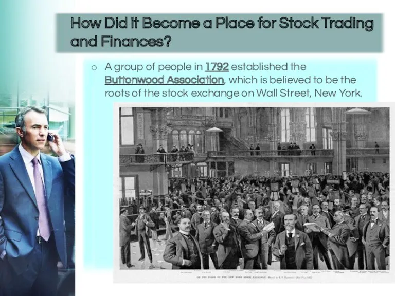 How Did it Become a Place for Stock Trading and
