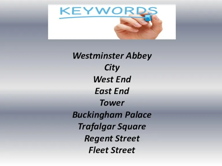 Westminster Abbey City West End East End Tower Buckingham Palace Trafalgar Square Regent Street Fleet Street
