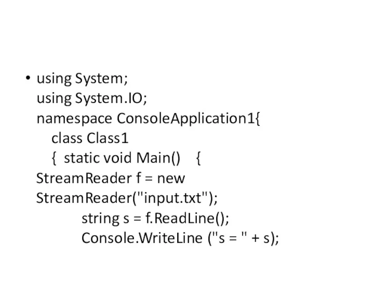 using System; using System.IO; namespace ConsoleApplication1{ class Class1 { static