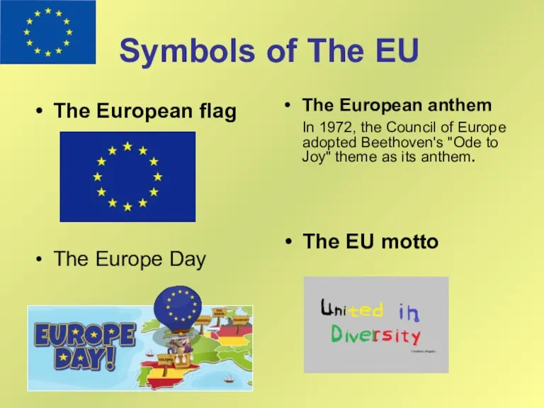 Symbols of The EU The European flag The Europe Day
