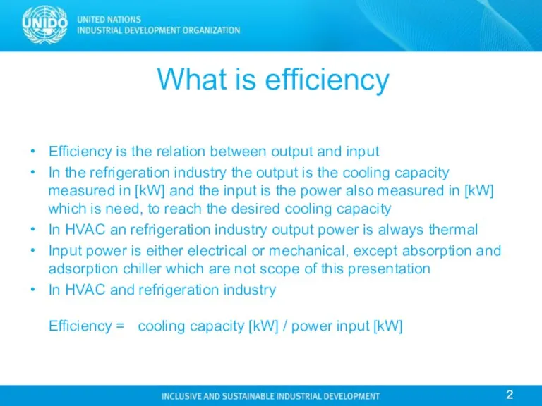 What is efficiency Efficiency is the relation between output and