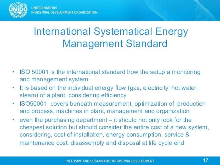 International Systematical Energy Management Standard ISO 50001 is the international