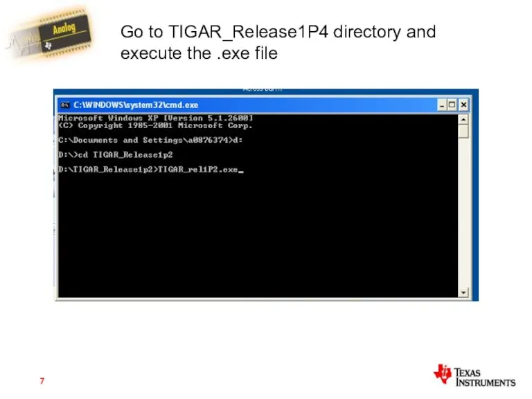 Go to TIGAR_Release1P4 directory and execute the .exe file