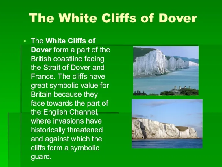 The White Cliffs of Dover The White Cliffs of Dover