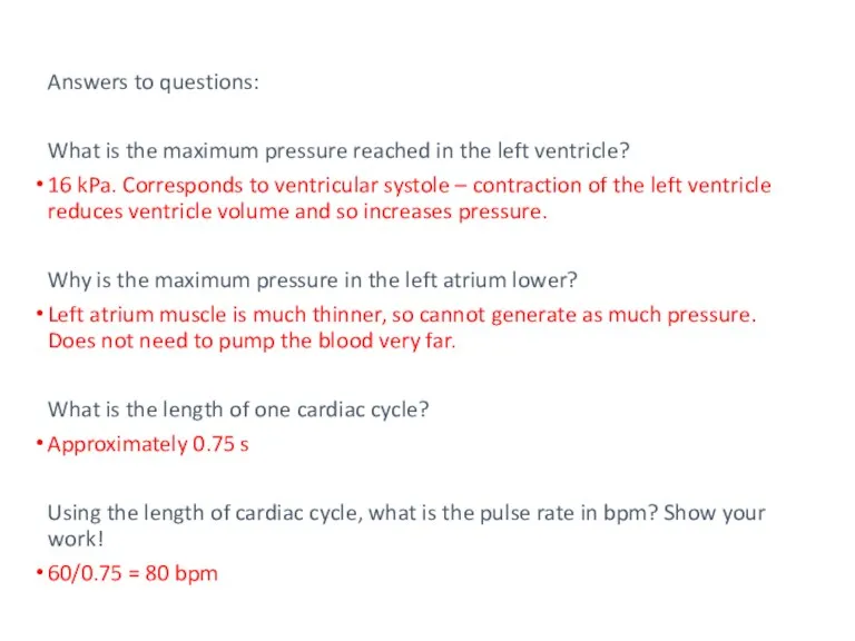 Answers to questions: What is the maximum pressure reached in