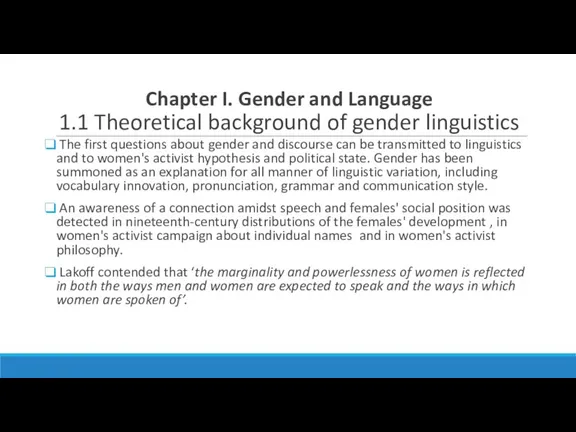 Chapter I. Gender and Language 1.1 Theoretical background of gender