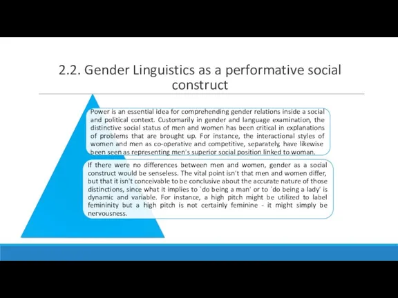 2.2. Gender Linguistics as a performative social construct