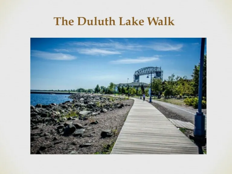 The Duluth Lake Walk