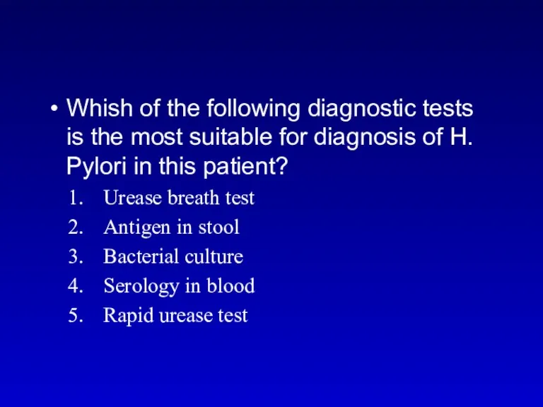 Whish of the following diagnostic tests is the most suitable for diagnosis of