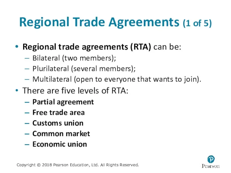 Regional Trade Agreements (1 of 5) Regional trade agreements (RTA)