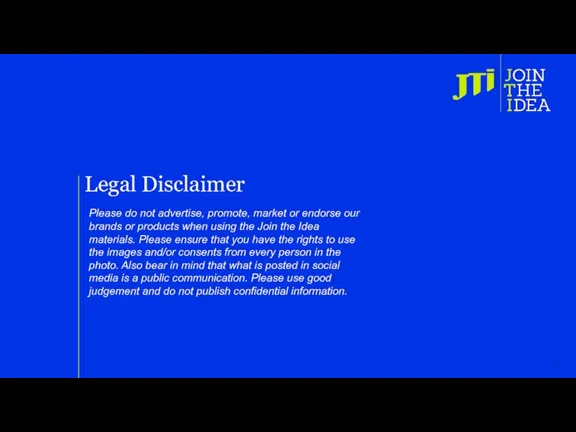 Legal Disclaimer Please do not advertise, promote, market or endorse
