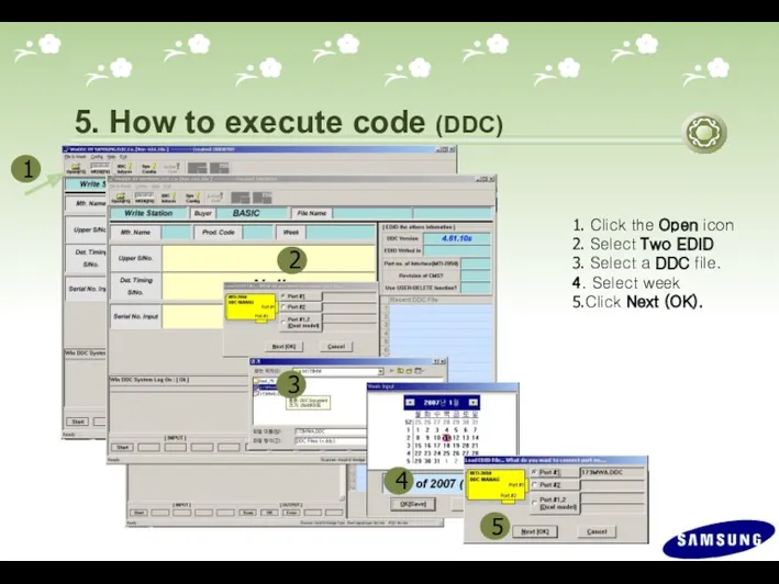 5. How to execute code (DDC) 1. Click the Open
