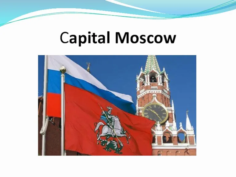 Capital Moscow