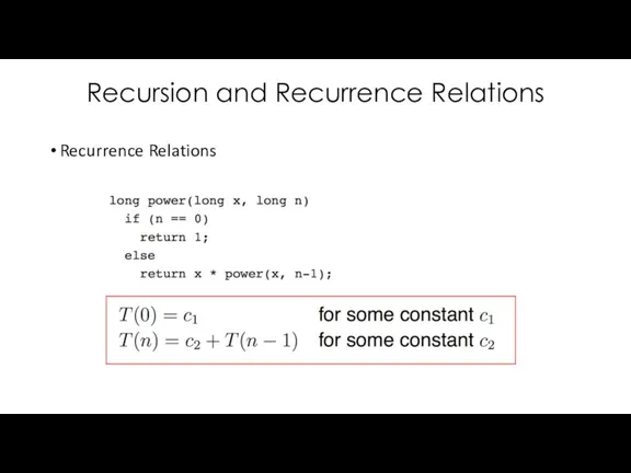 Recursion and Recurrence Relations Recurrence Relations