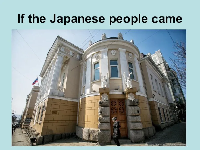 If the Japanese people came