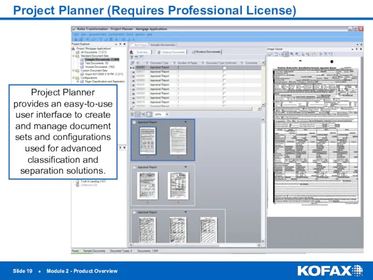 Project Planner (Requires Professional License) Slide ● Module 2 -