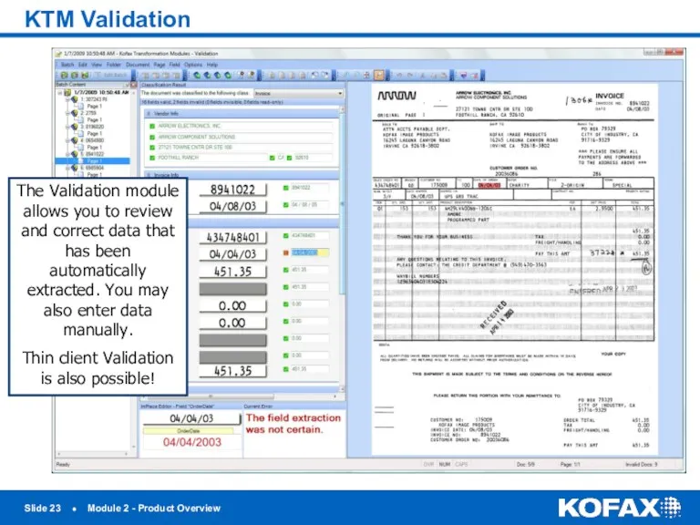 Slide ● Module 2 - Product Overview KTM Validation The