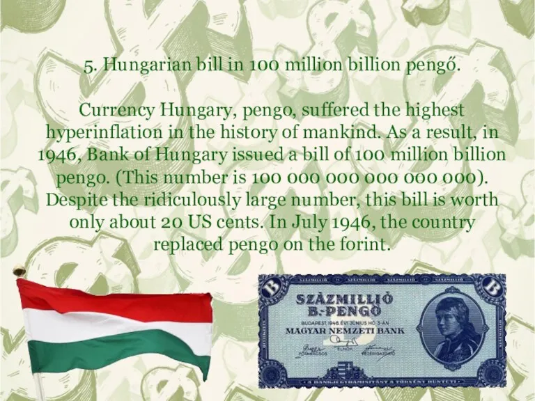 5. Hungarian bill in 100 million billion pengő. Currency Hungary,