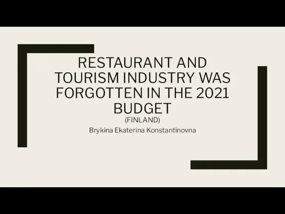 Restaurant and tourism industry was forgotten in the 2021 budget (Finland)