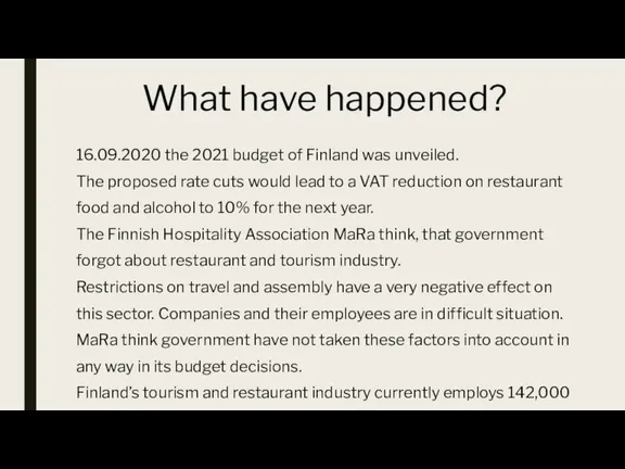 16.09.2020 the 2021 budget of Finland was unveiled. The proposed