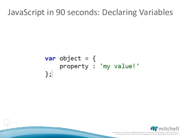 JavaScript in 90 seconds: Declaring Variables