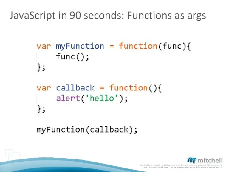 JavaScript in 90 seconds: Functions as args