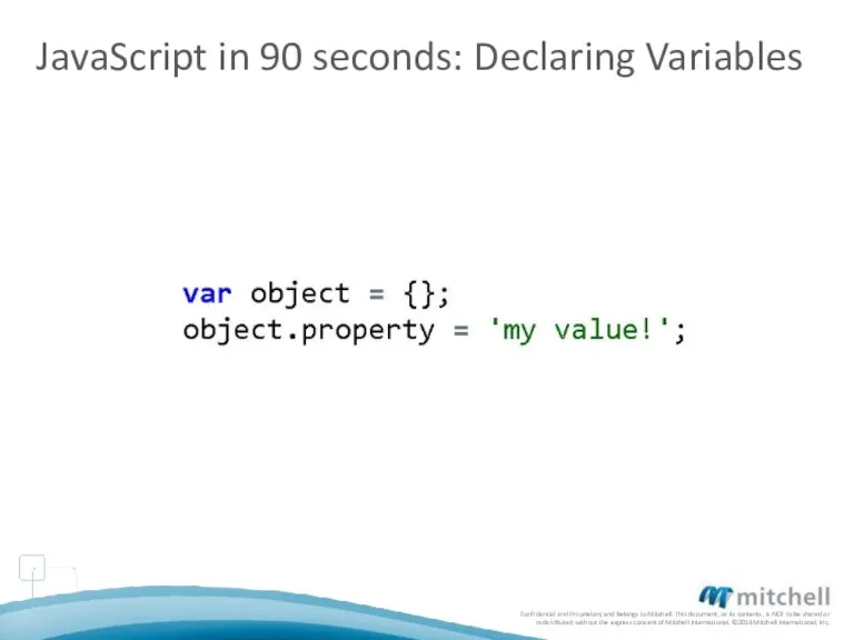 JavaScript in 90 seconds: Declaring Variables