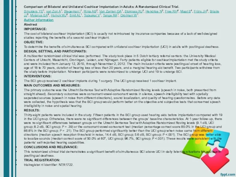 Comparison of Bilateral and Unilateral Cochlear Implantation in Adults: A