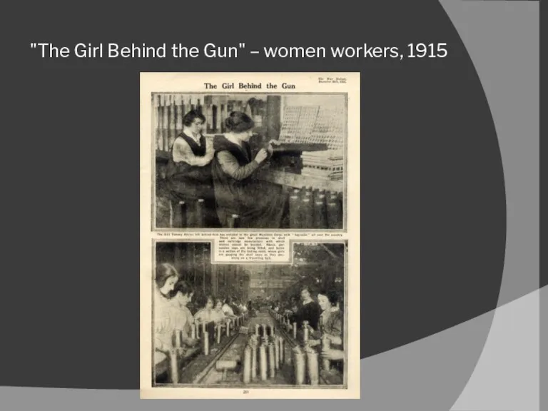 "The Girl Behind the Gun" – women workers, 1915