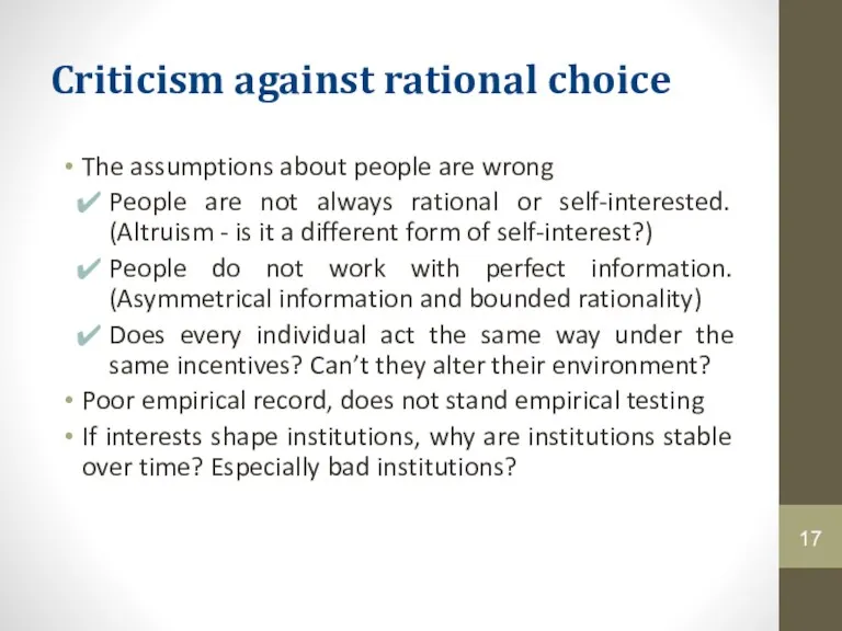 Criticism against rational choice The assumptions about people are wrong