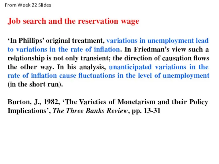 Job search and the reservation wage ‘In Phillips’ original treatment,
