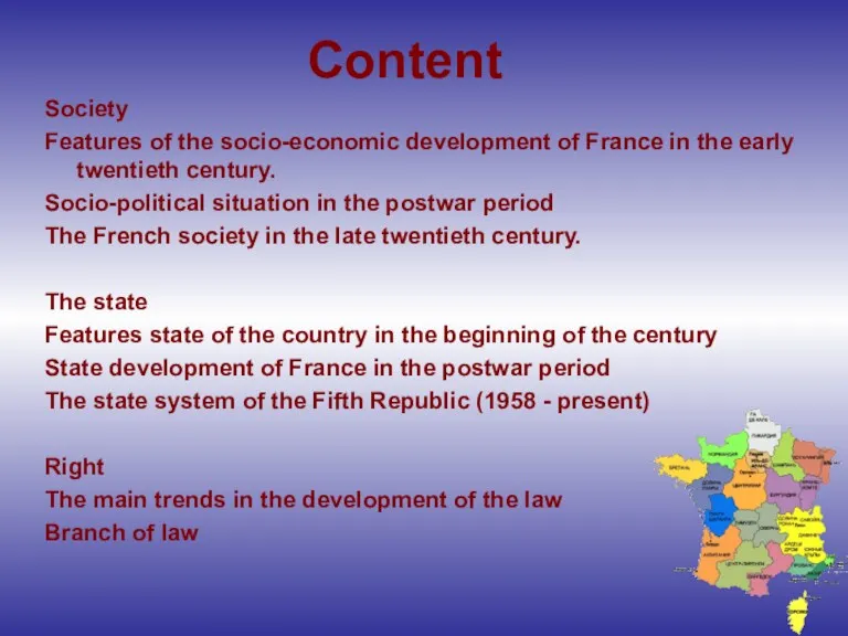 Content Society Features of the socio-economic development of France in