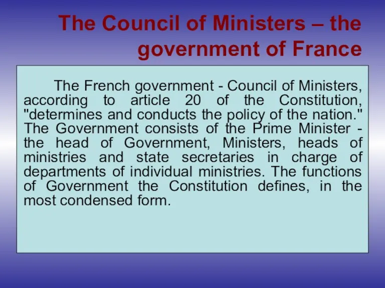 The Council of Ministers – the government of France The