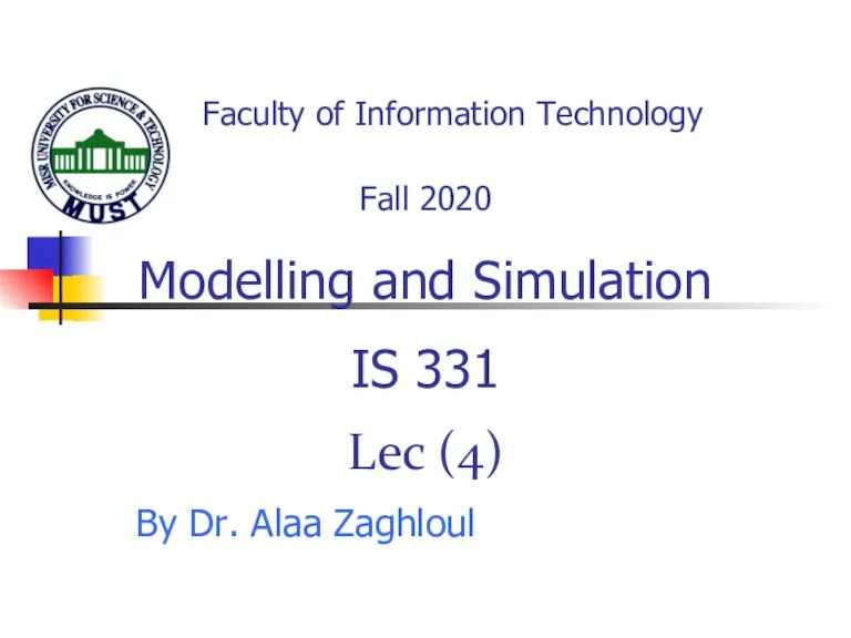 Modelling and Simulation IS 331. Lec (4)