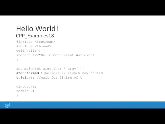Hello World! CPP_Examples18 #include #include void hello() { std::cout }