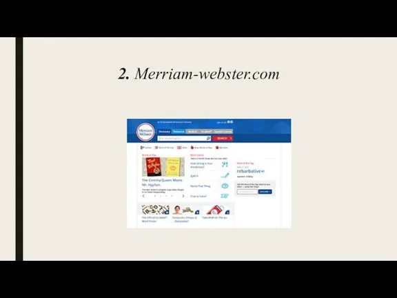 2. Merriam-webster.com