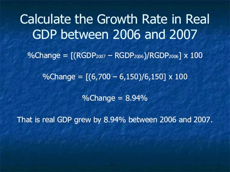 Calculate the Growth Rate in Real GDP between 2006 and