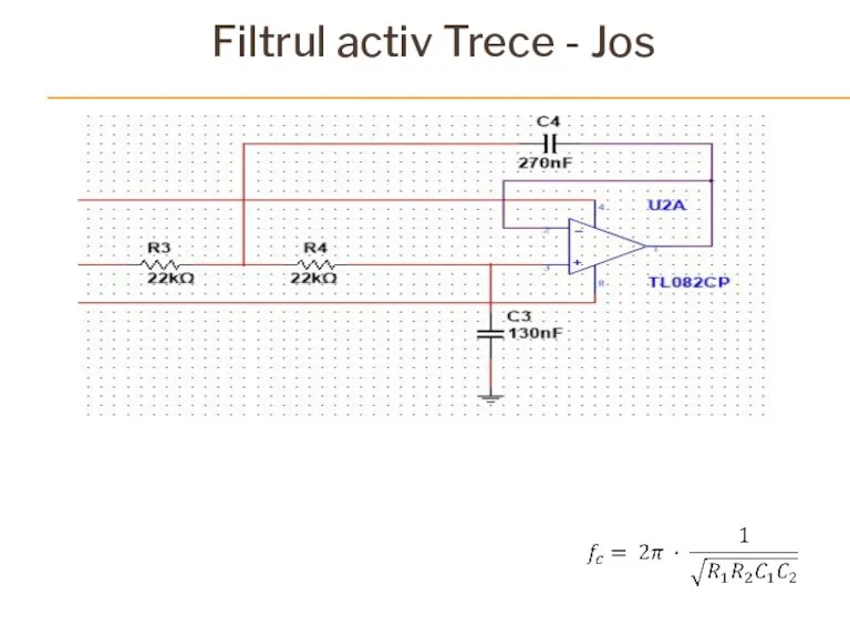 Filtrul activ Trece - Jos