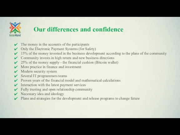 Our differences and confidence The money in the accounts of