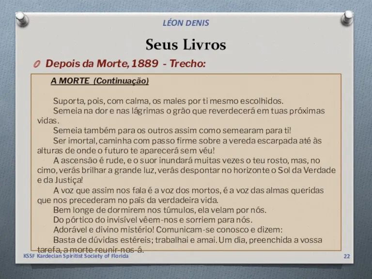 Seus Livros Depois da Morte, 1889 - Trecho: A MORTE